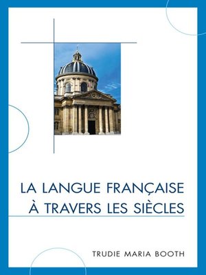 cover image of La langue française à travers les siècles